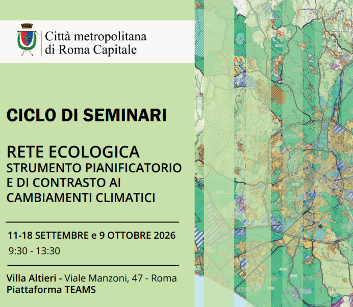 Rete Ecologica e cambiamenti climatici, al via tre seminari sulla pianificazione sostenibile del territorio